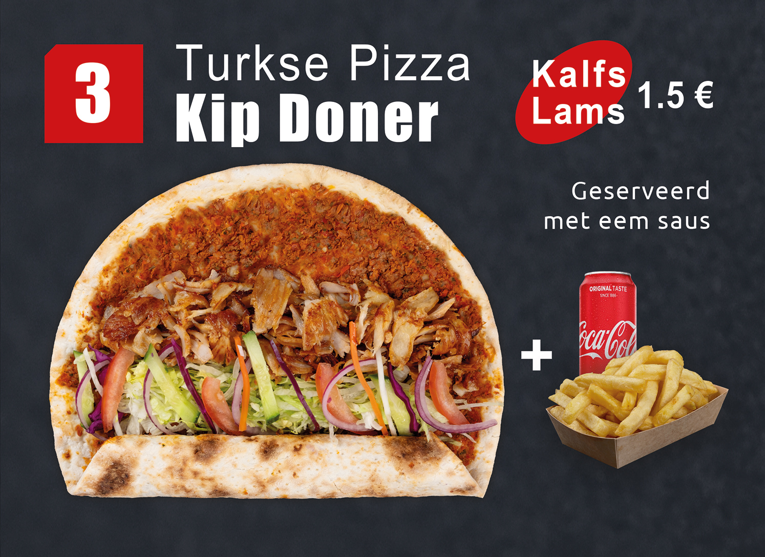 Menu-3 Turkse Pizza Kip Döner image